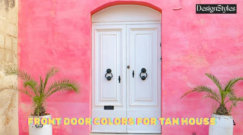 front door colors for tan house